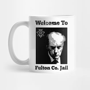 Trump Mugshot -Welcome To Fulton Co. Jail-B/W Mug